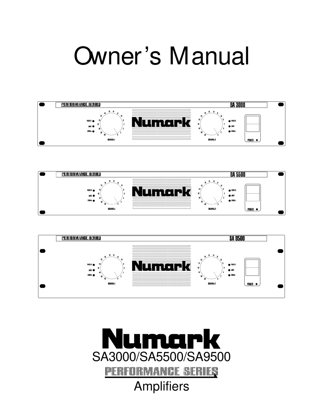 Numark Industries owner manual SA3000/SA5500/SA9500 Amplifiers 