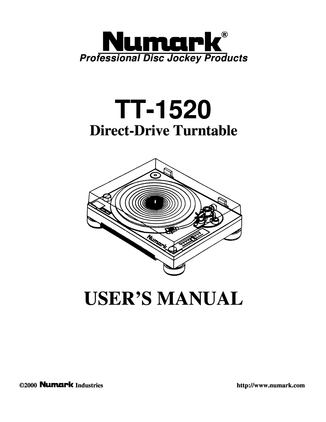 Numark Industries TT-1520 user manual Professional Disc Jockey Products, Direct-DriveTurntable, Industries, 2000 