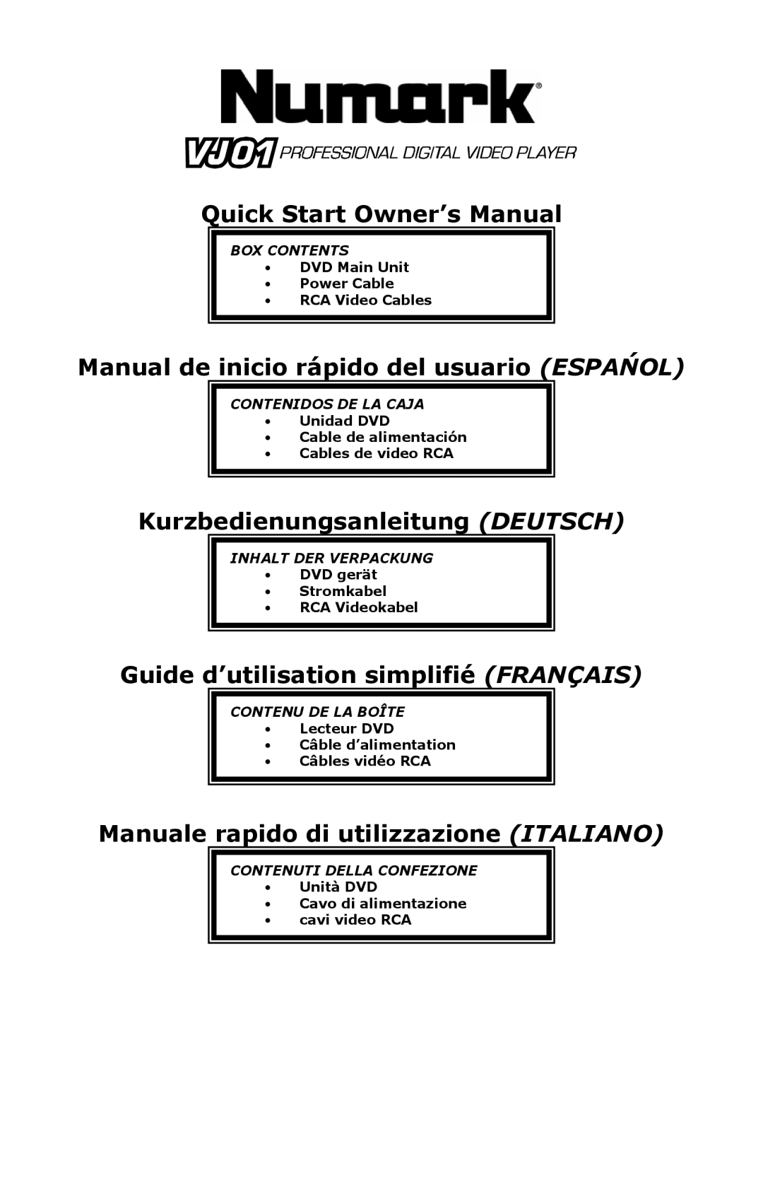 Numark Industries VJ01 quick start Manual de inicio rápido del usuario Espańol, Kurzbedienungsanleitung Deutsch 