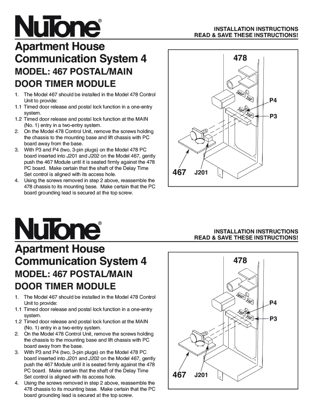 NuTone installation instructions Apartment House Communication System, Model 467 POSTAL/MAIN Door Timer Module 