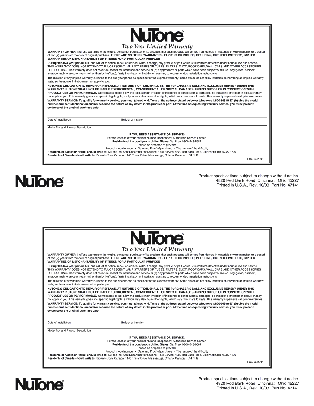 NuTone 467 installation instructions Two Year Limited Warranty, If YOU Need Assistance or Service 