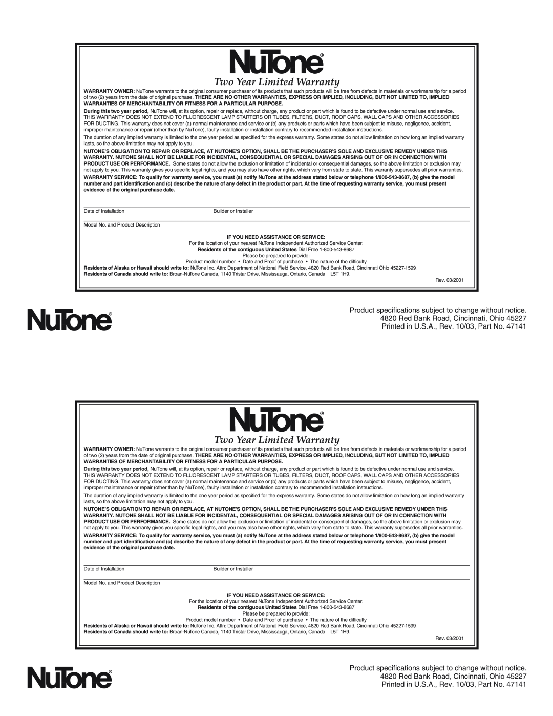 NuTone 467 installation instructions Two Year Limited Warranty 