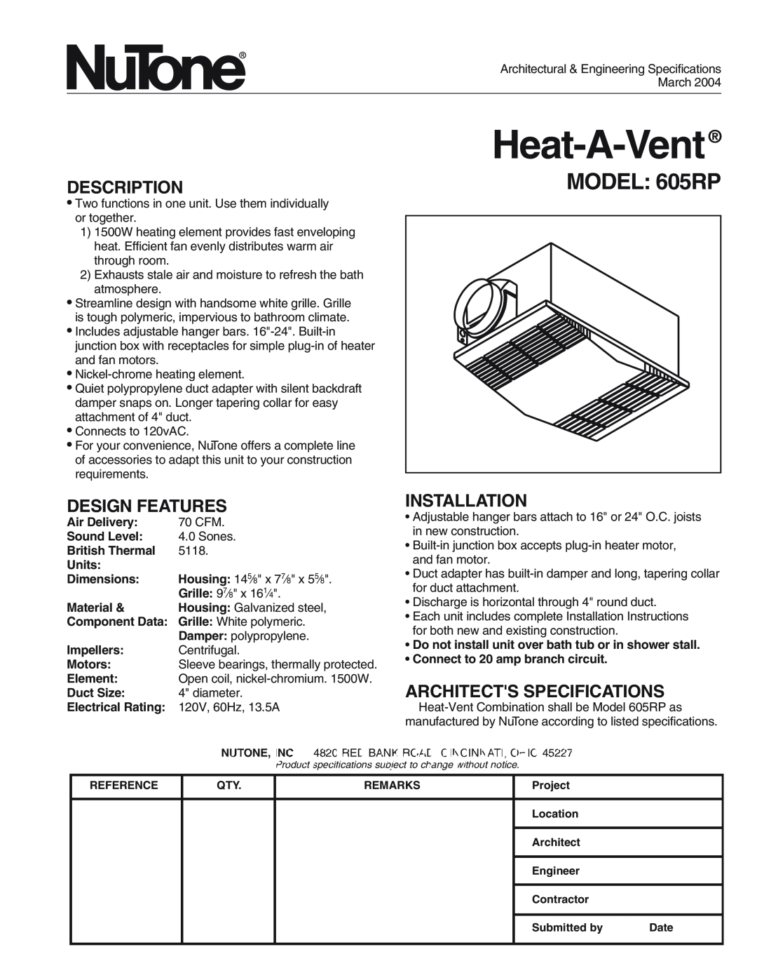 NuTone 605RP specifications Description, Design Features, Installation, Architects Specifications, Heat-A-Vent 