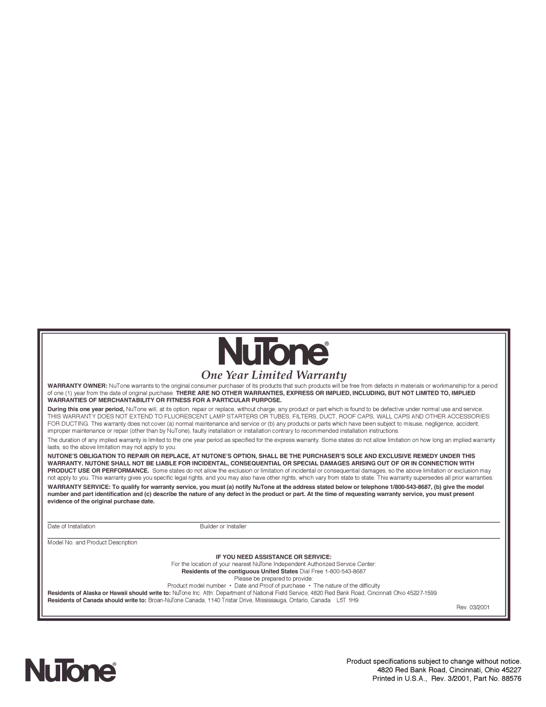 NuTone 665RF installation instructions One Year Limited Warranty 