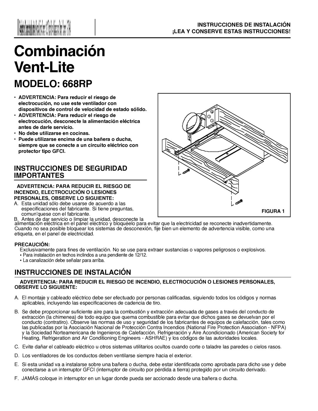 NuTone Combinación Vent-Lite, Modelo 668RP, Instrucciones DE Seguridad Importantes, Instrucciones DE Instalación 