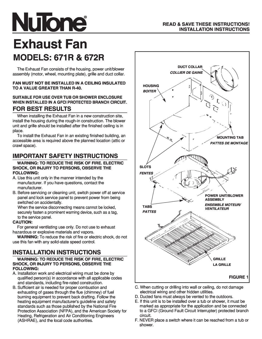 NuTone important safety instructions Exhaust Fan, MODELS 671R & 672R, For Best Results, Important Safety Instructions 