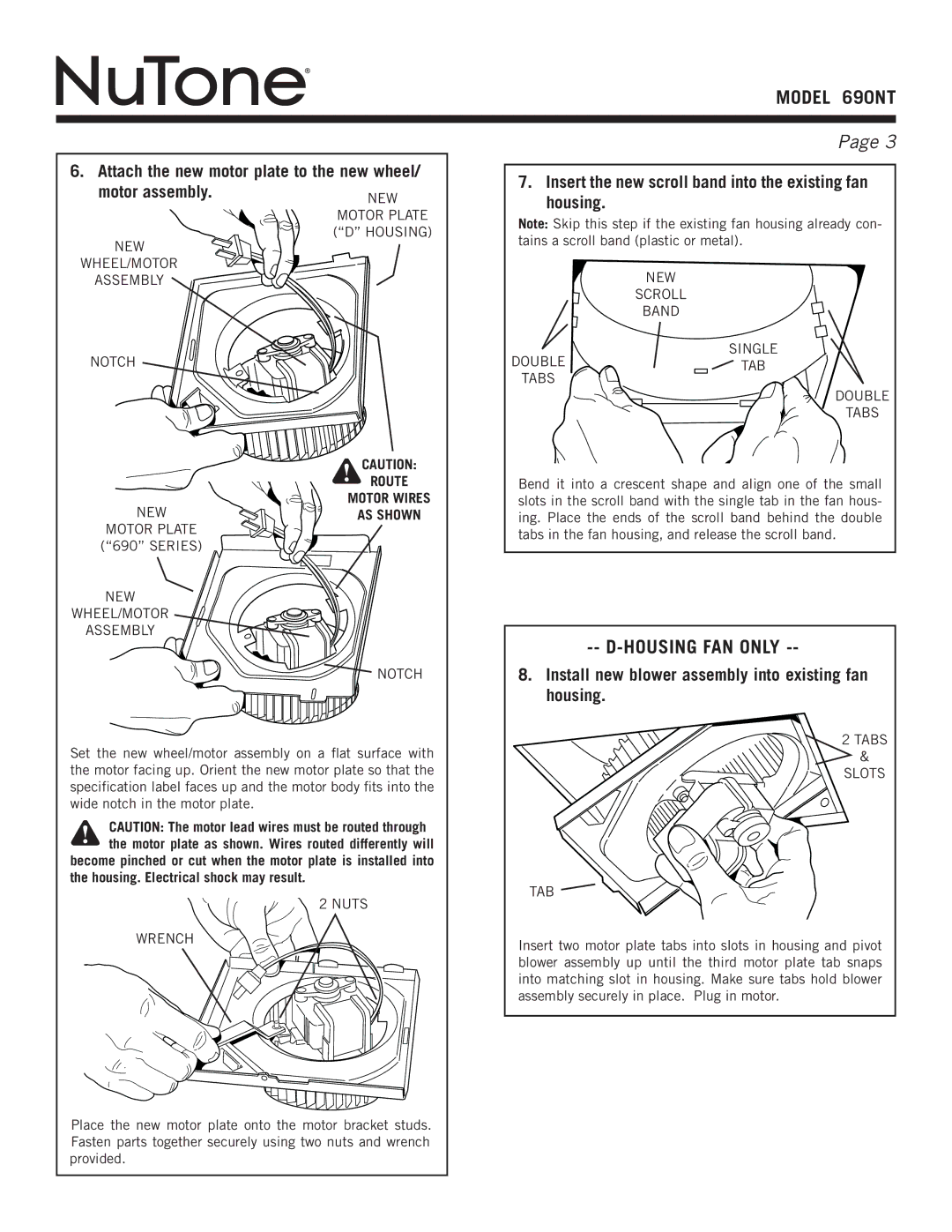 NuTone 690NT warranty Insert the new scroll band into the existing fan housing 