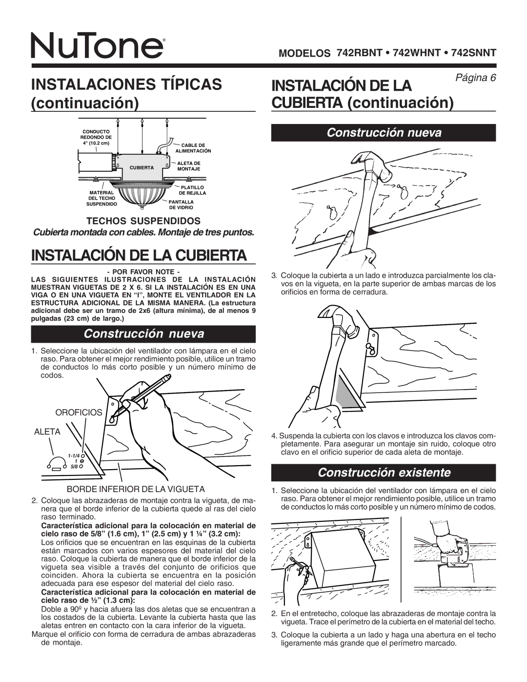 NuTone 742SNNT Instalaciones Típicas continuación, Instalación DE LA Cubierta, Construcción nueva, Construcción existente 