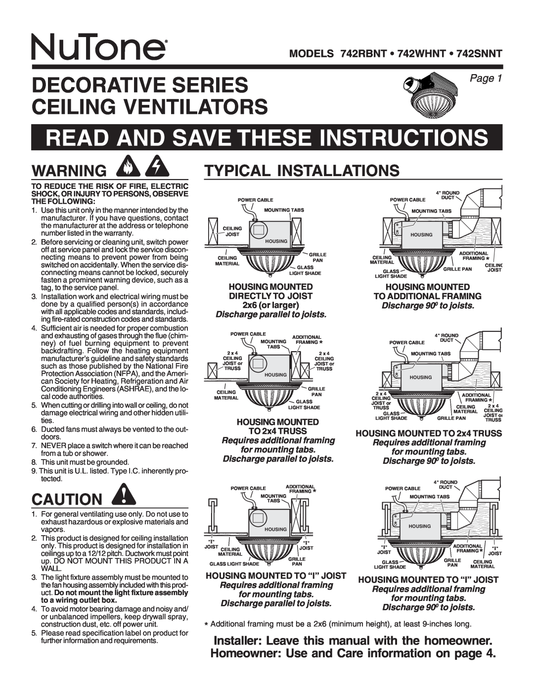 NuTone warranty Decorative Series Ceiling Ventilators, Typical Installations, MODELS 742RBNT 742WHNT 742SNNT, Page 