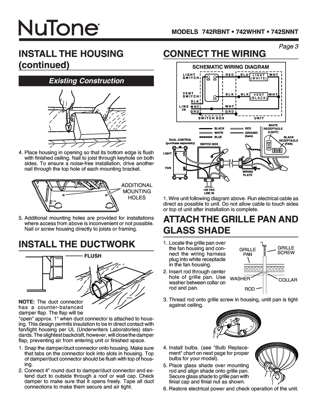 NuTone 742SNNT Connect The Wiring, Attach The Grille Pan And Glass Shade, Install The Ductwork, Schematic Wiring Diagram 