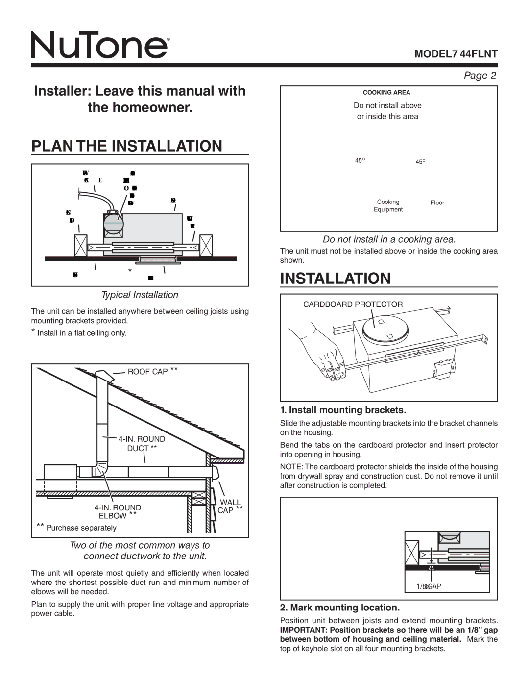 NuTone 744FLNT warranty Plan the Installation, Install mounting brackets, Mark mounting location 