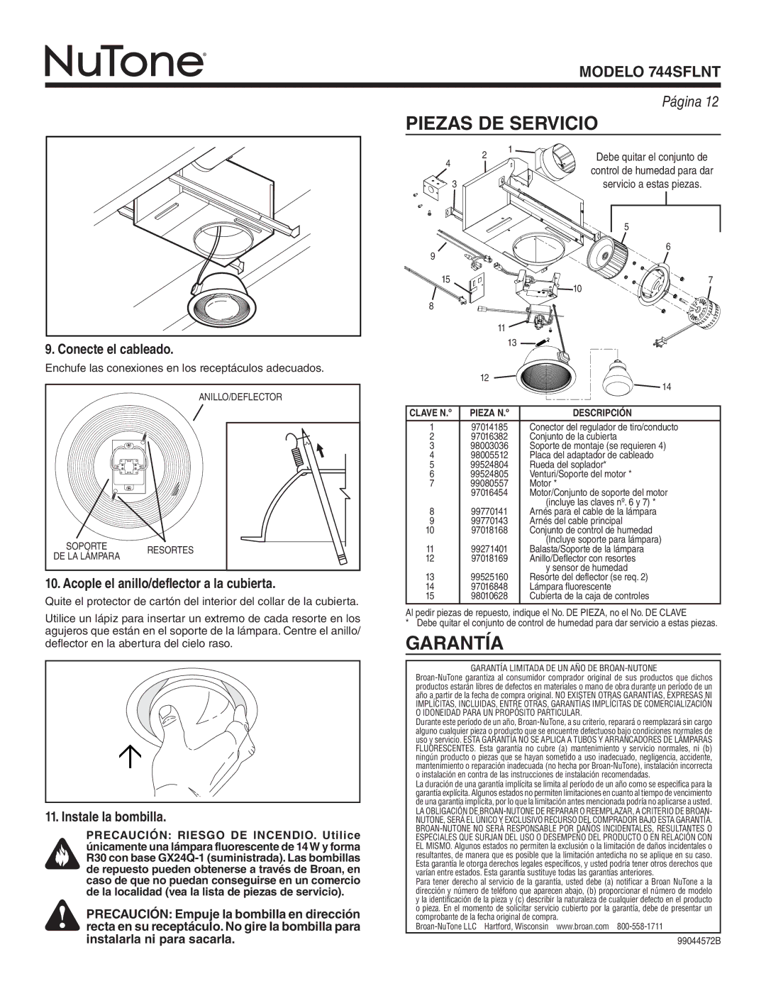 NuTone 744SFLNT Piezas DE Servicio, Garantía, Acople el anillo/deflector a la cubierta, Instale la bombilla, Descripción 