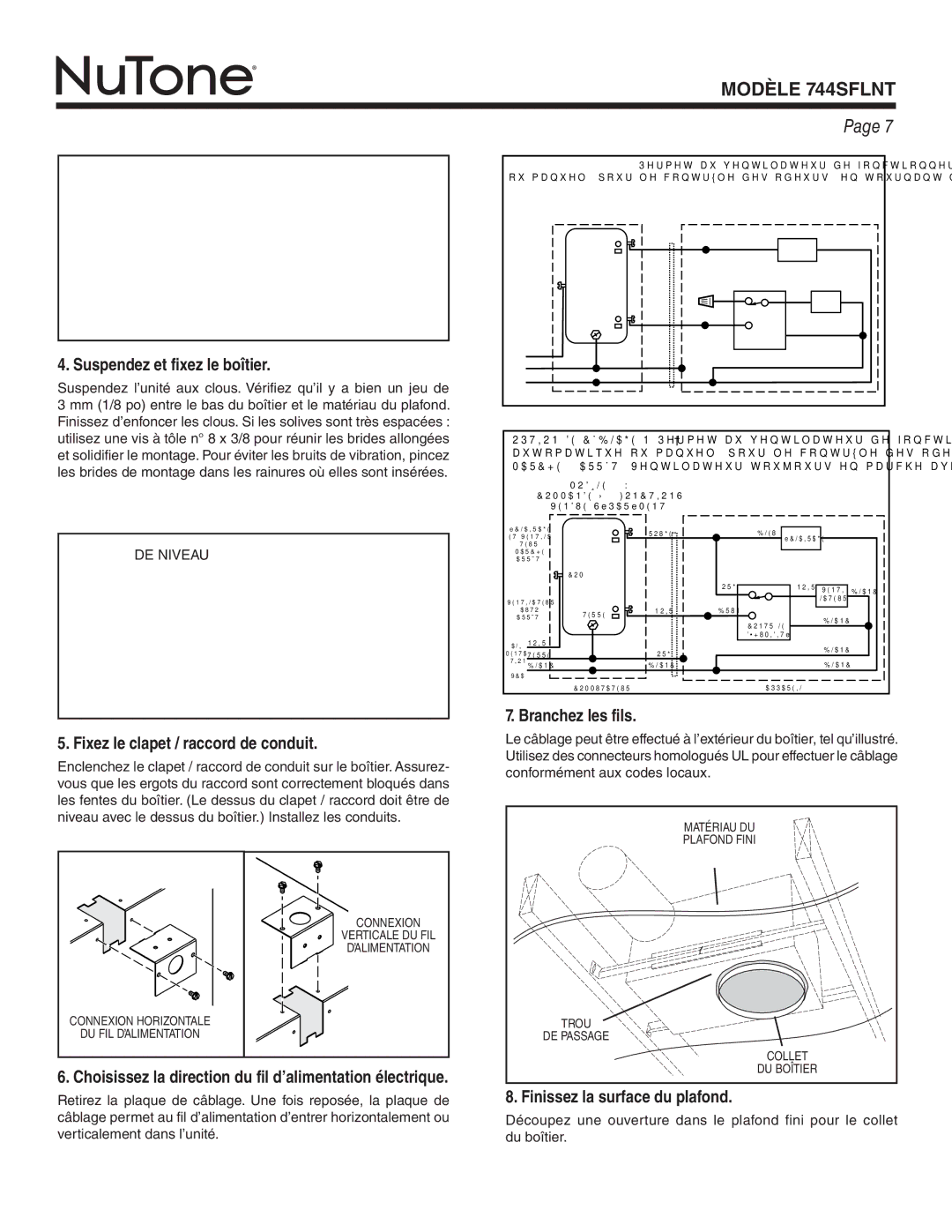 NuTone 744SFLNT warranty Suspendez et fixez le boîtier, Fixez le clapet / raccord de conduit, Branchez les fils 