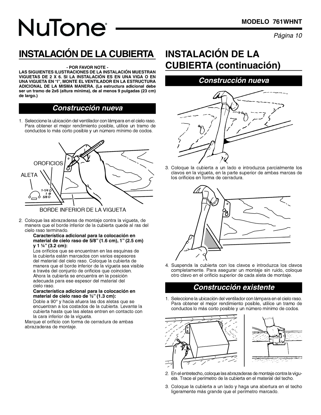 NuTone 761WHNT warranty Instalación DE LA Cubierta continuación, Construcción nueva, Construcción existente 