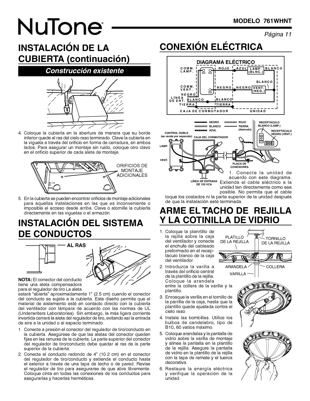 NuTone 761WHNT Instalación DEL Sistema DE Conductos Conexión Eléctrica, Arme el tacho de rejilla y la cotinilla de vidrio 