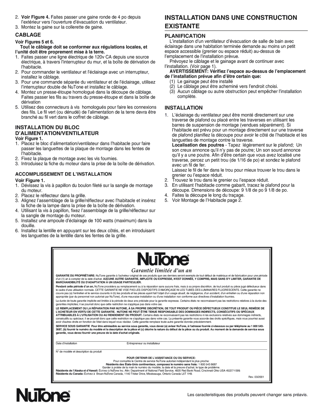 NuTone 763RLN, 769RL Installation Dans UNE Construction Existante, Garantie limitée d’un an, Planification 