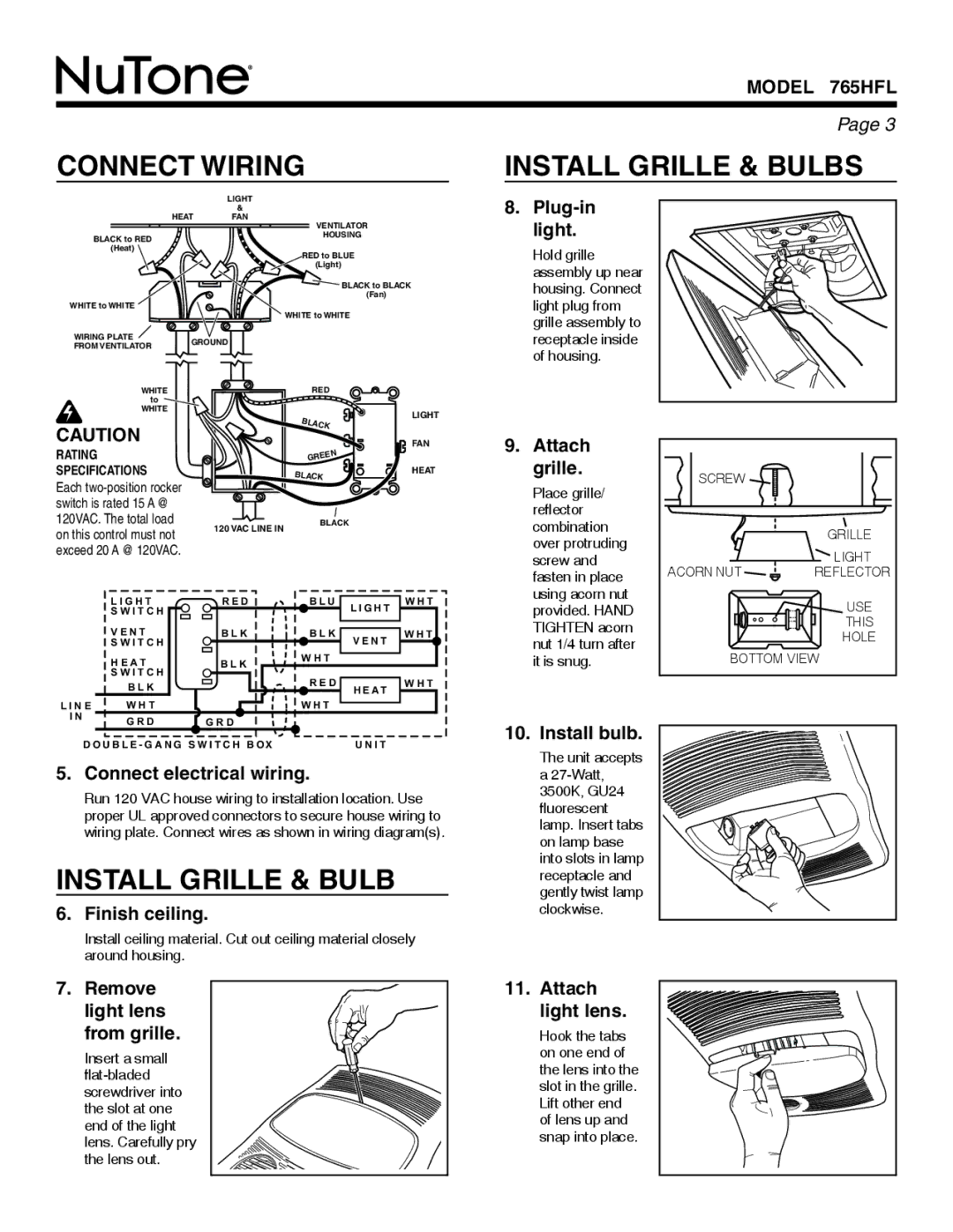 NuTone 765HFL warranty Connect Wiring, Install Grille & Bulbs 