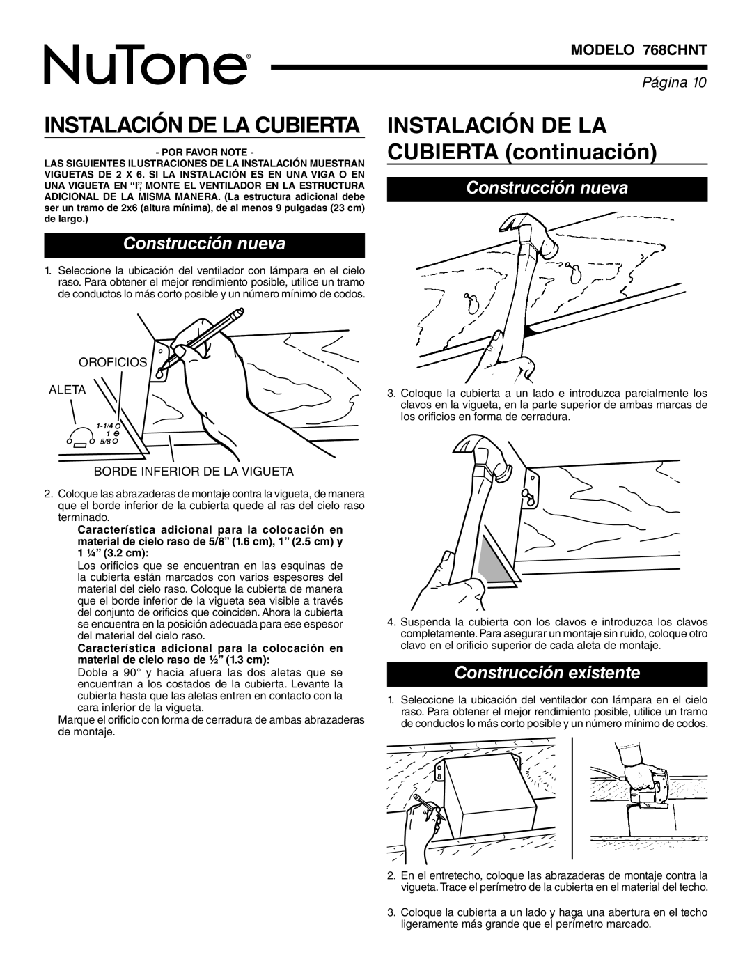 NuTone 768CHNT warranty Instalación DE LA Cubierta continuación, Construcción nueva, Construcción existente 