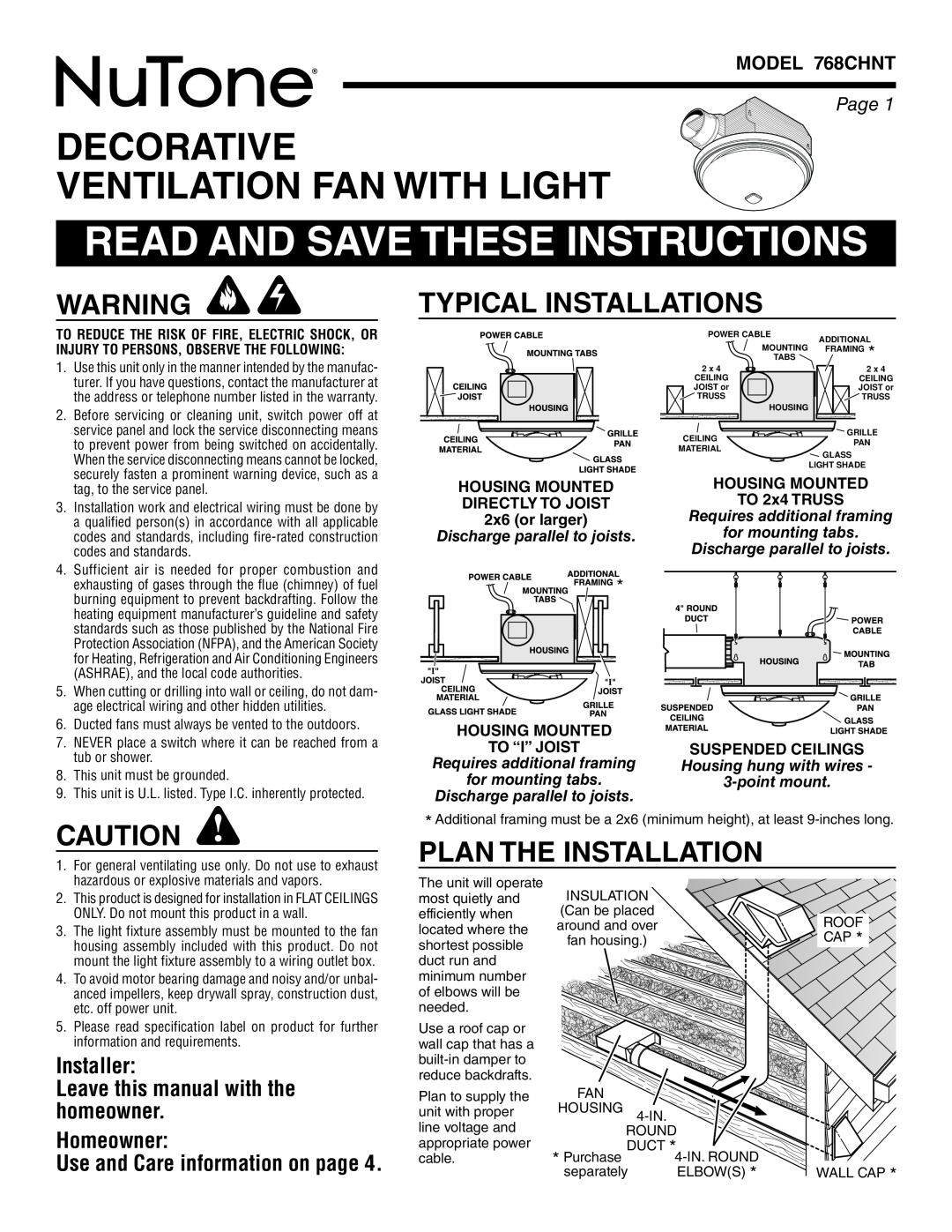 NuTone warranty Decorative Ventilation Fan With Light, Typical Installations, Plan The Installation, MODEL 768CHNT 
