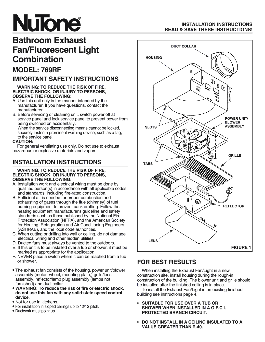 NuTone 769RF installation instructions Important Safety Instructions, Installation Instructions, For Best Results 