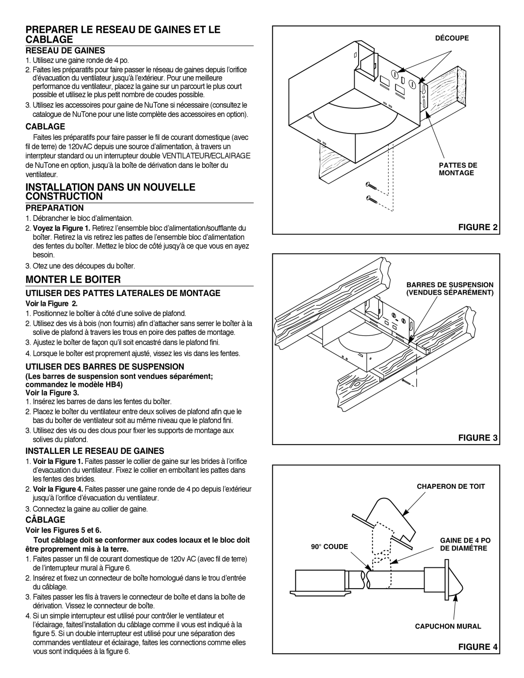 NuTone 770F Preparer LE Reseau DE Gaines ET LE Cablage, Installation Dans UN Nouvelle Construction, Monter LE Boiter 