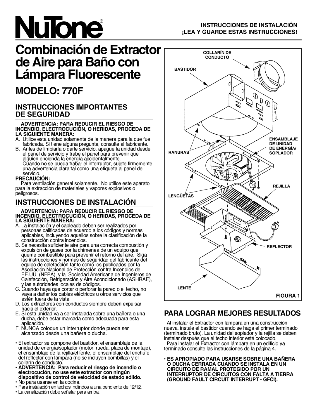 NuTone 770F Instrucciones Importantes DE Seguridad, Instrucciones DE Instalación, Para Lograr Mejores Resultados 