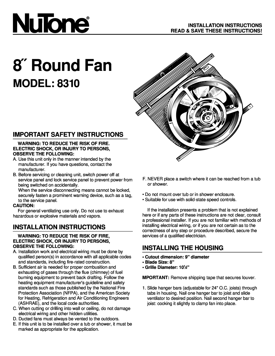 NuTone 8310 installation instructions Important Safety Instructions, Installation Instructions, Installing The Housing 