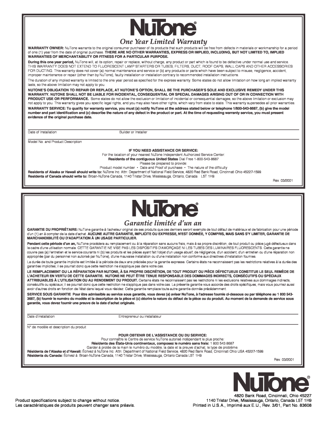 NuTone 838 installation instructions One Year Limited Warranty, Garantie limitée d’un an 