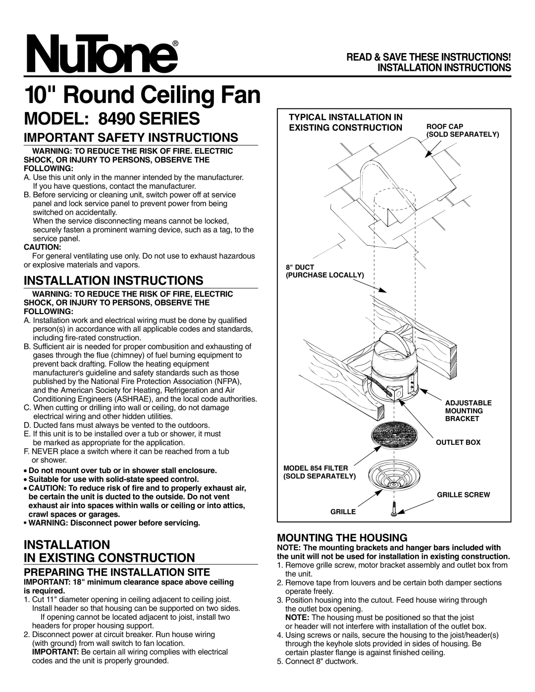 NuTone 8490 important safety instructions Important Safety Instructions, Installation Instructions, Mounting the Housing 