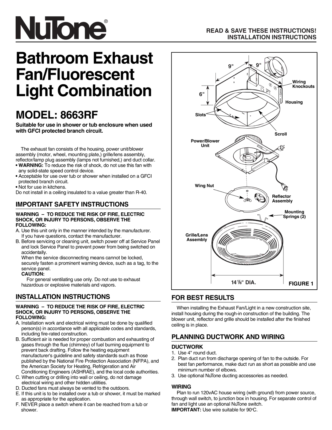 NuTone 8663RF important safety instructions Important Safety Instructions, Installation Instructions, For Best Results 