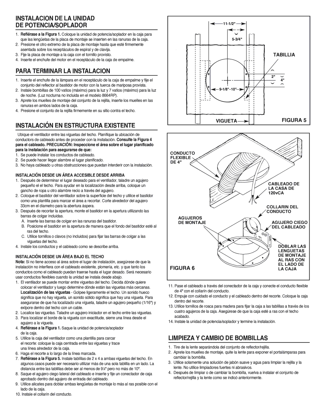 NuTone 8664RP Instalacion DE LA Unidad DE POTENCIA/SOPLADOR, Para Terminar LA Instalacion, Limpieza Y Cambio DE Bombillas 