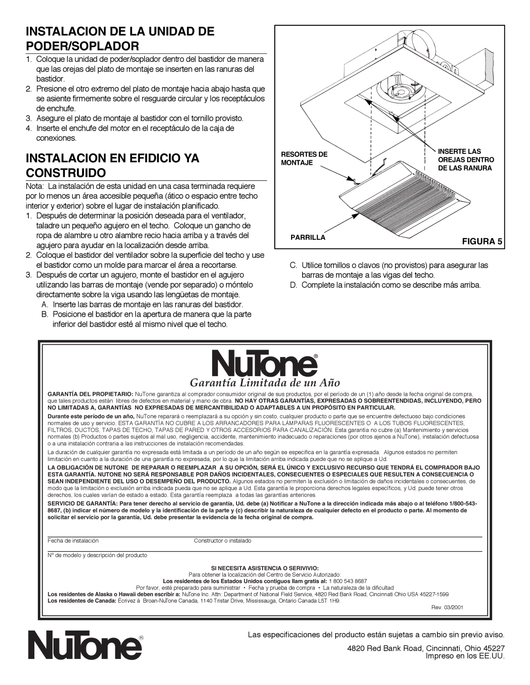 NuTone 8814R installation instructions Instalacion DE LA Unidad DE PODER/SOPLADOR, Instalacion EN Efidicio YA Construido 