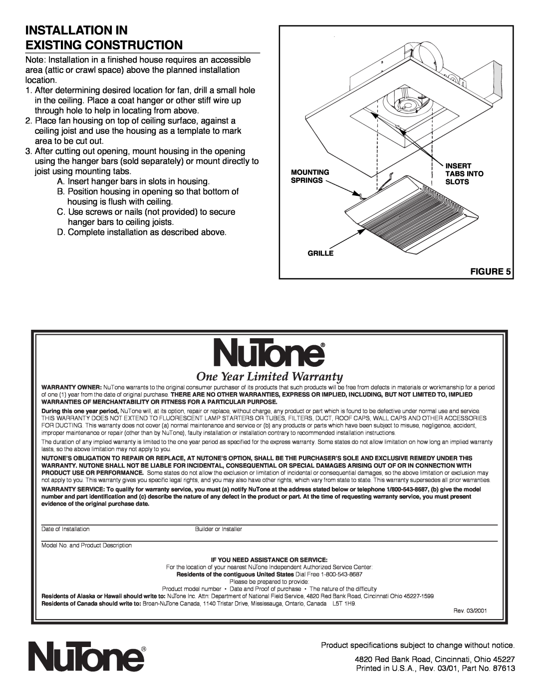 NuTone 8814R installation instructions Installation In Existing Construction, One Year Limited Warranty 