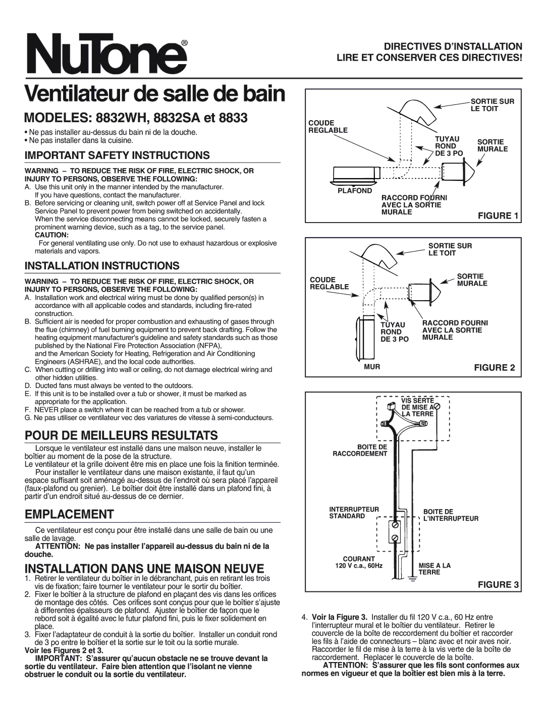 NuTone 8833 Modeles 8832WH, 8832SA et, Pour DE Meilleurs Resultats, Emplacement, Installation Dans UNE Maison Neuve 