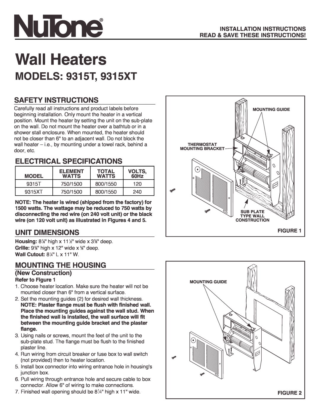 NuTone 9315T installation instructions Safety Instructions, Electrical Specifications, Unit Dimensions, New Construction 