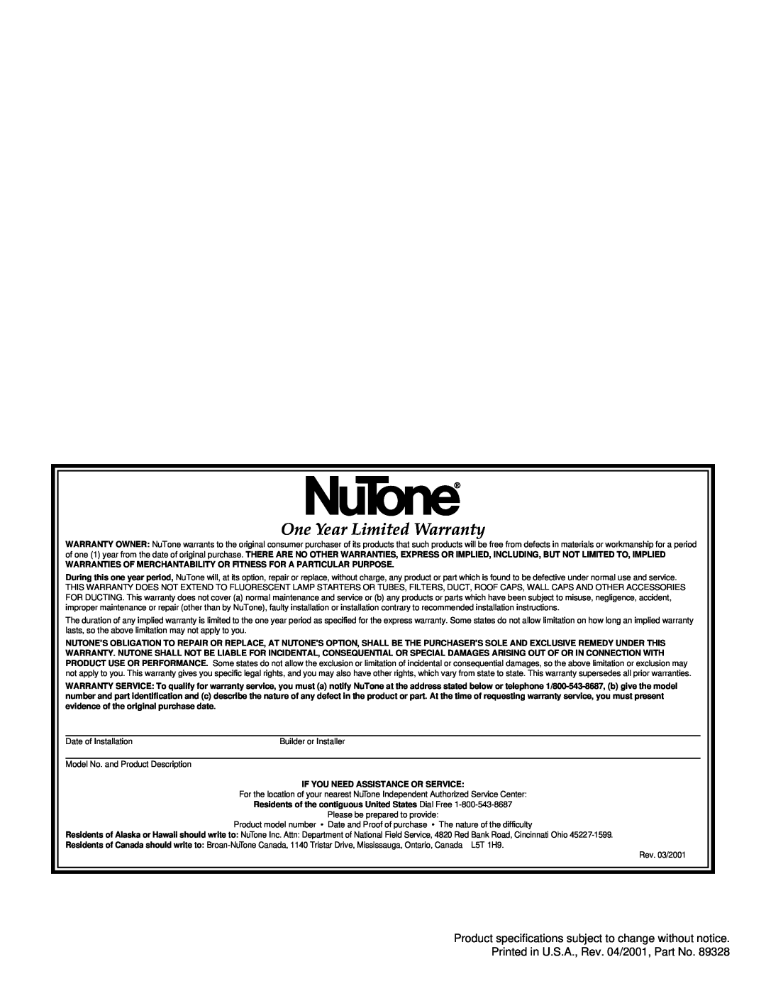NuTone 9905 installation instructions One Year Limited Warranty 