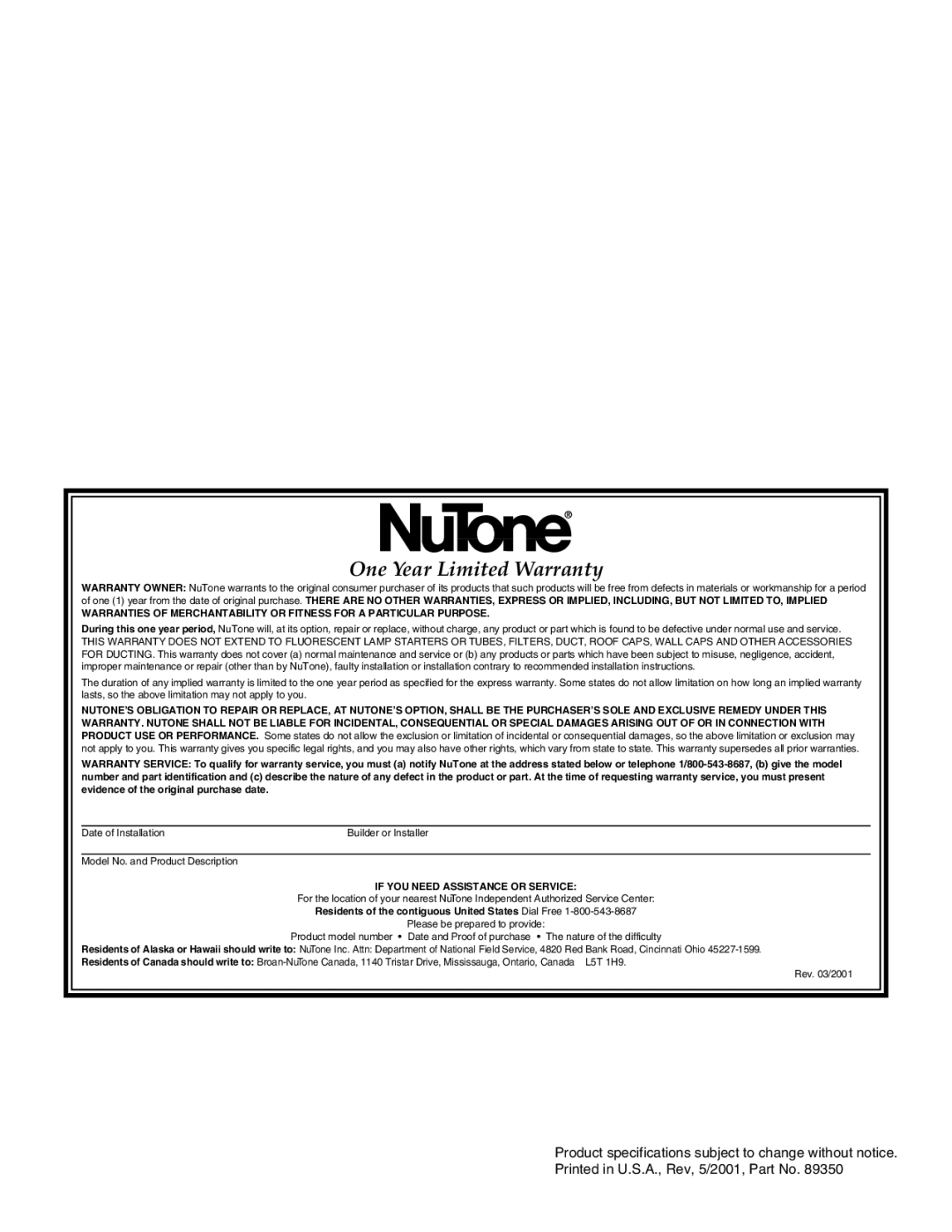 NuTone 9960 installation instructions One Year Limited Warranty 