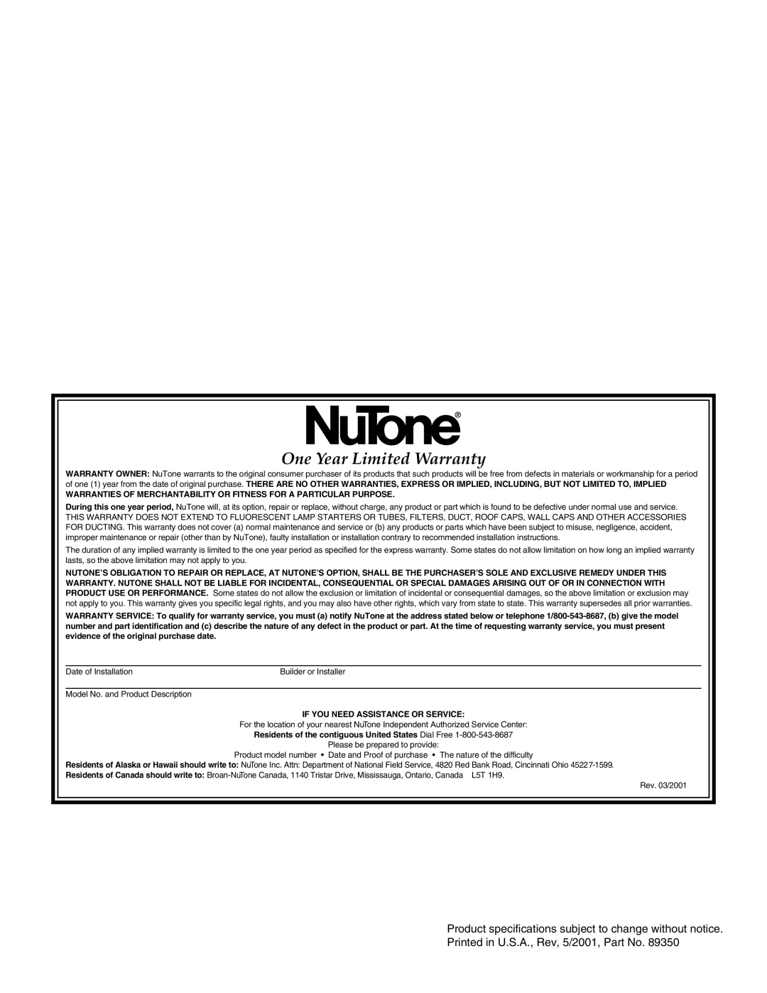 NuTone 9960 installation instructions One Year Limited Warranty 