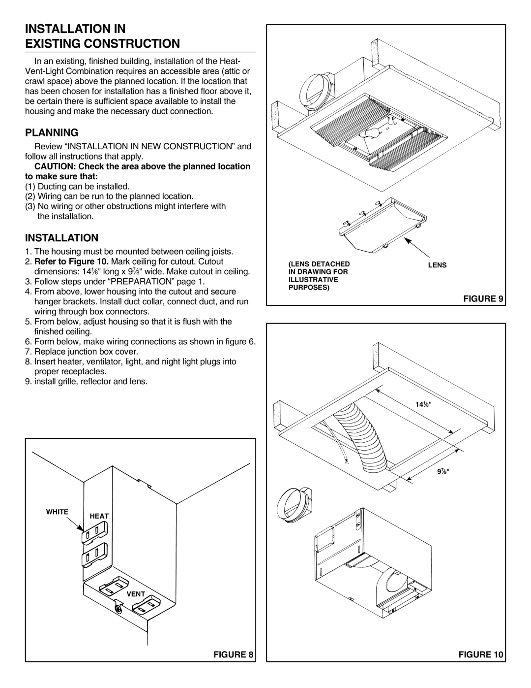 NuTone 9965 Installation Existing Construction, Planning, Housing must be mounted between ceiling joists 