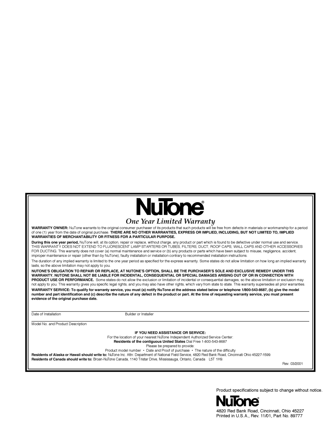 NuTone CFS-2WH installation instructions One Year Limited Warranty, If YOU Need Assistance or Service 