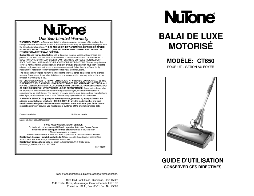 NuTone CT650 operating instructions Balai DE Luxe Motorisé 