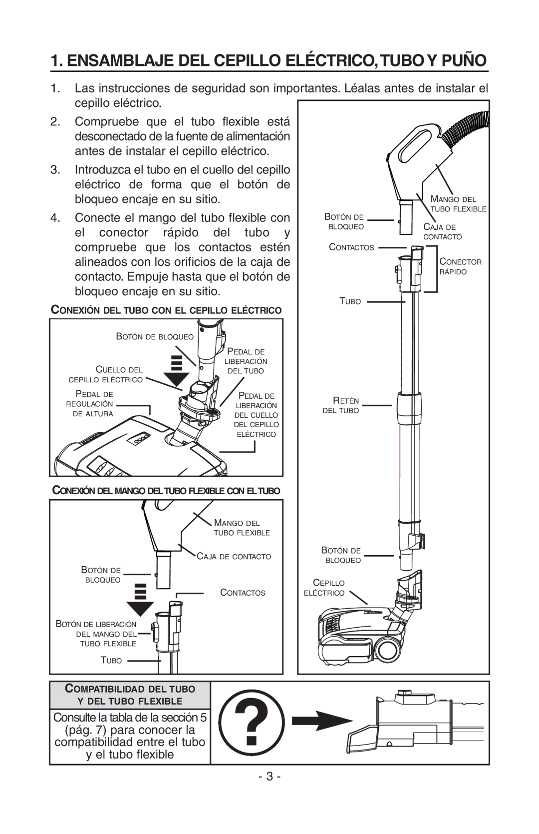 NuTone AB0008, CT700 manual Ensamblaje DEL Cepillo ELÉCTRICO,TUBO Y Puño, Conexión DEL Tubo CON EL Cepillo Eléctrico 