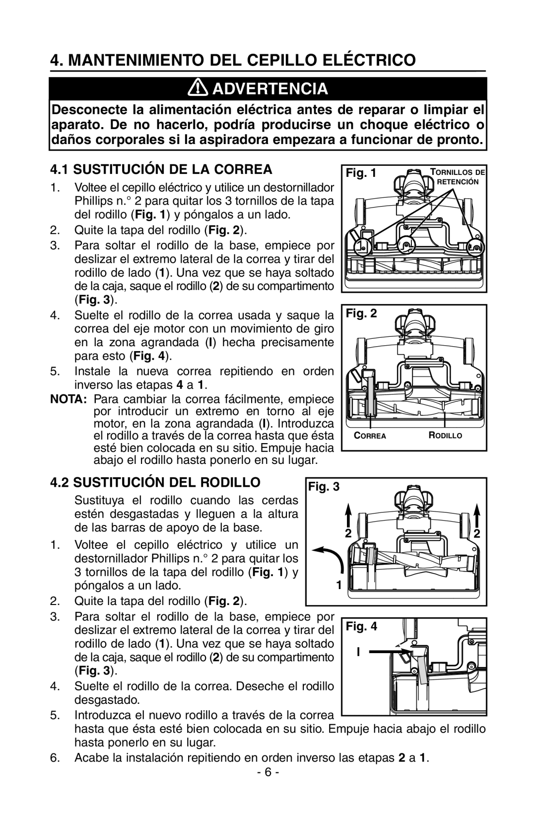 NuTone CT700, AB0008 manual Mantenimiento DEL Cepillo Eléctrico, Sustitución DE LA Correa, Sustitución DEL Rodillo 