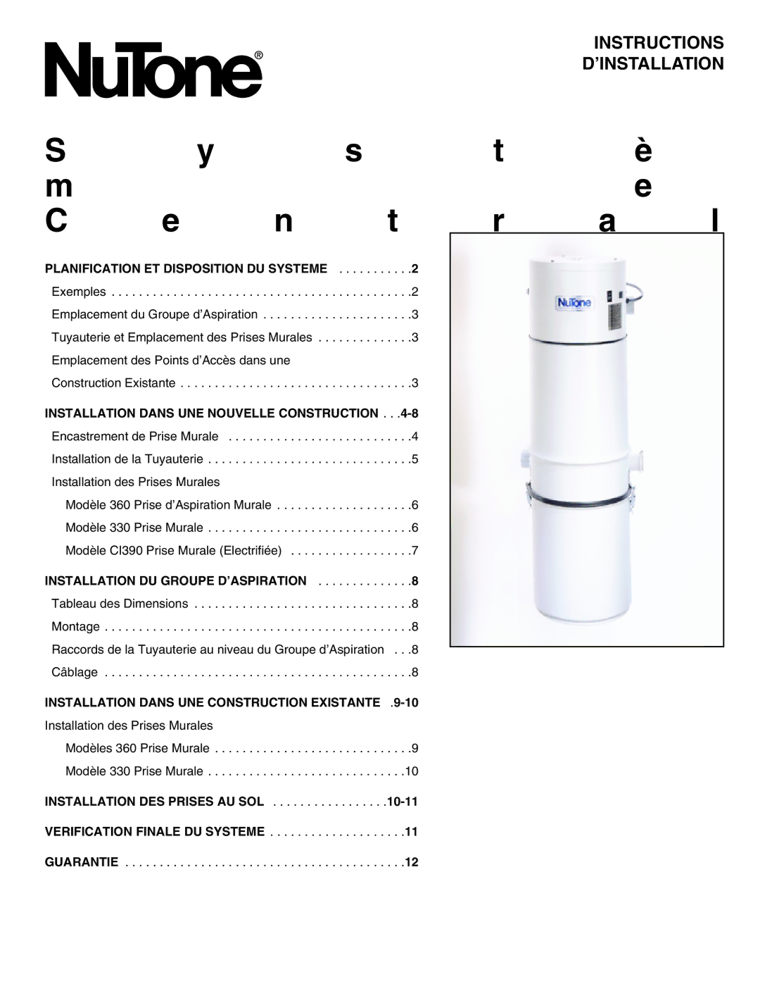 NuTone CV554 Instructions ’INSTALLATION, Planification ET Disposition DU Systeme, Installation DU Groupe D’ASPIRATION 