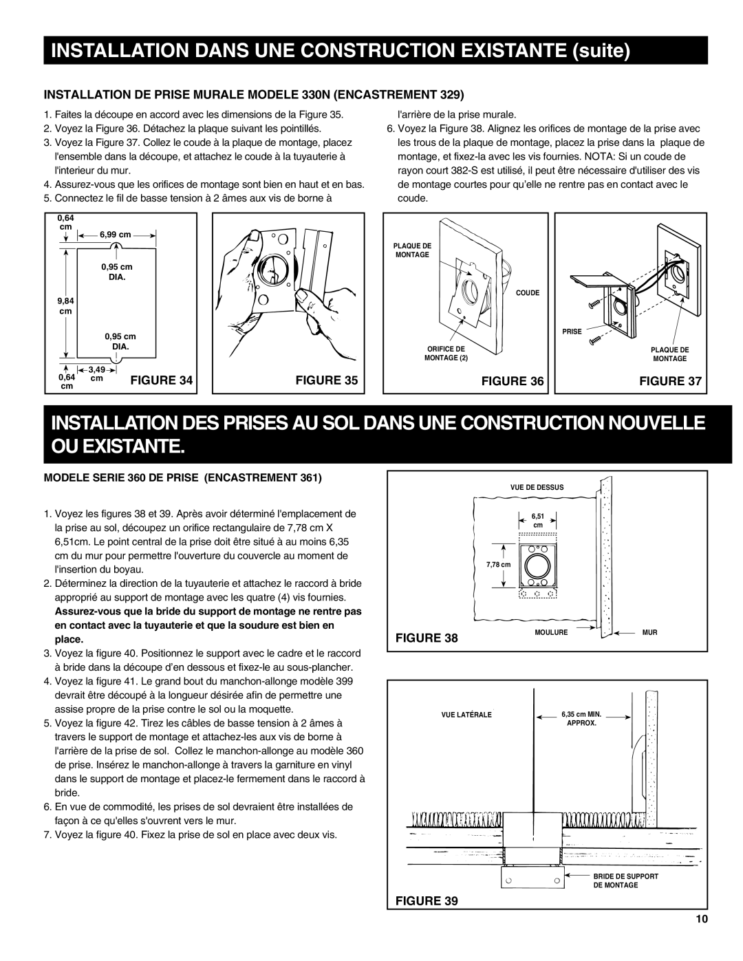 NuTone CV554 Installation Dans UNE Construction Existante suite, Installation DE Prise Murale Modele 330N Encastrement 