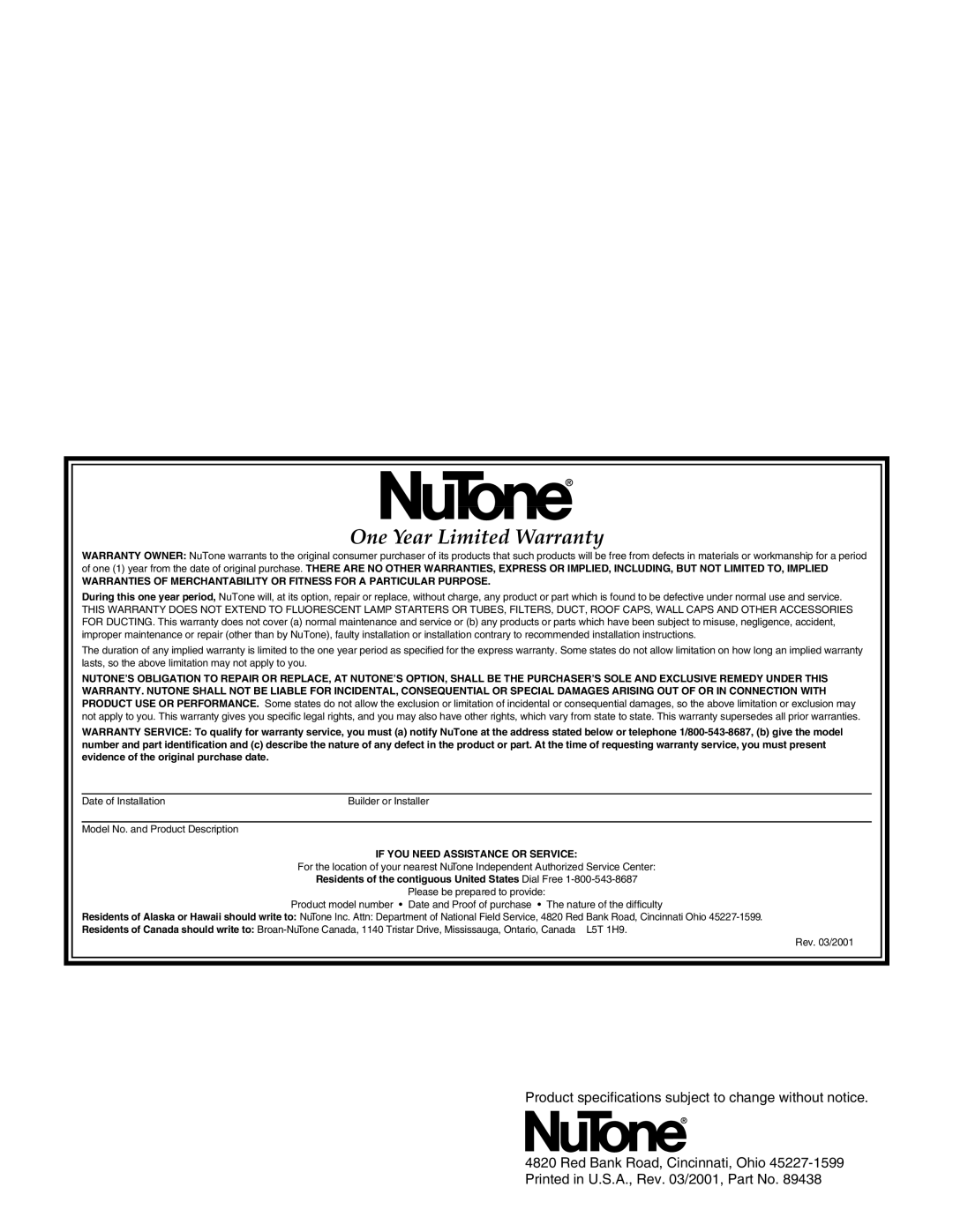 NuTone F305C installation instructions One Year Limited Warranty 