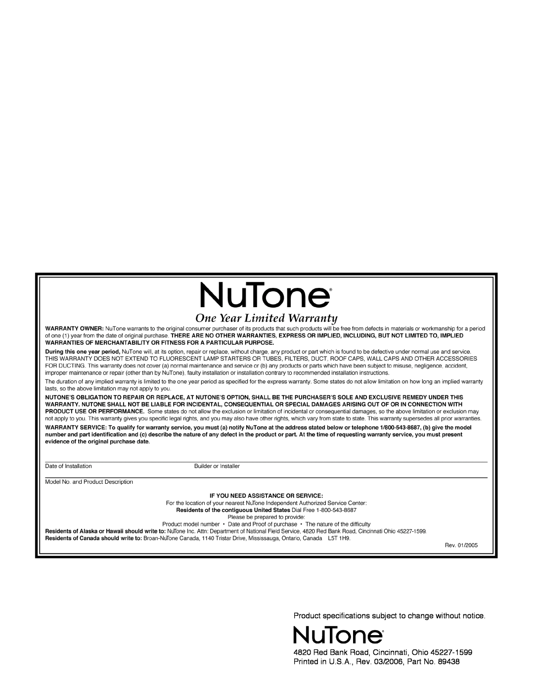 NuTone F305C installation instructions Product specifications subject to change without notice 