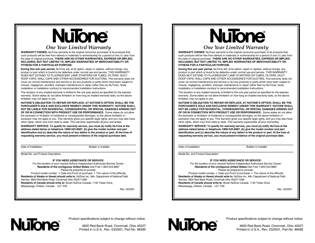 NuTone HS-93 installation instructions One Year Limited Warranty, If YOU Need Assistance or Service 