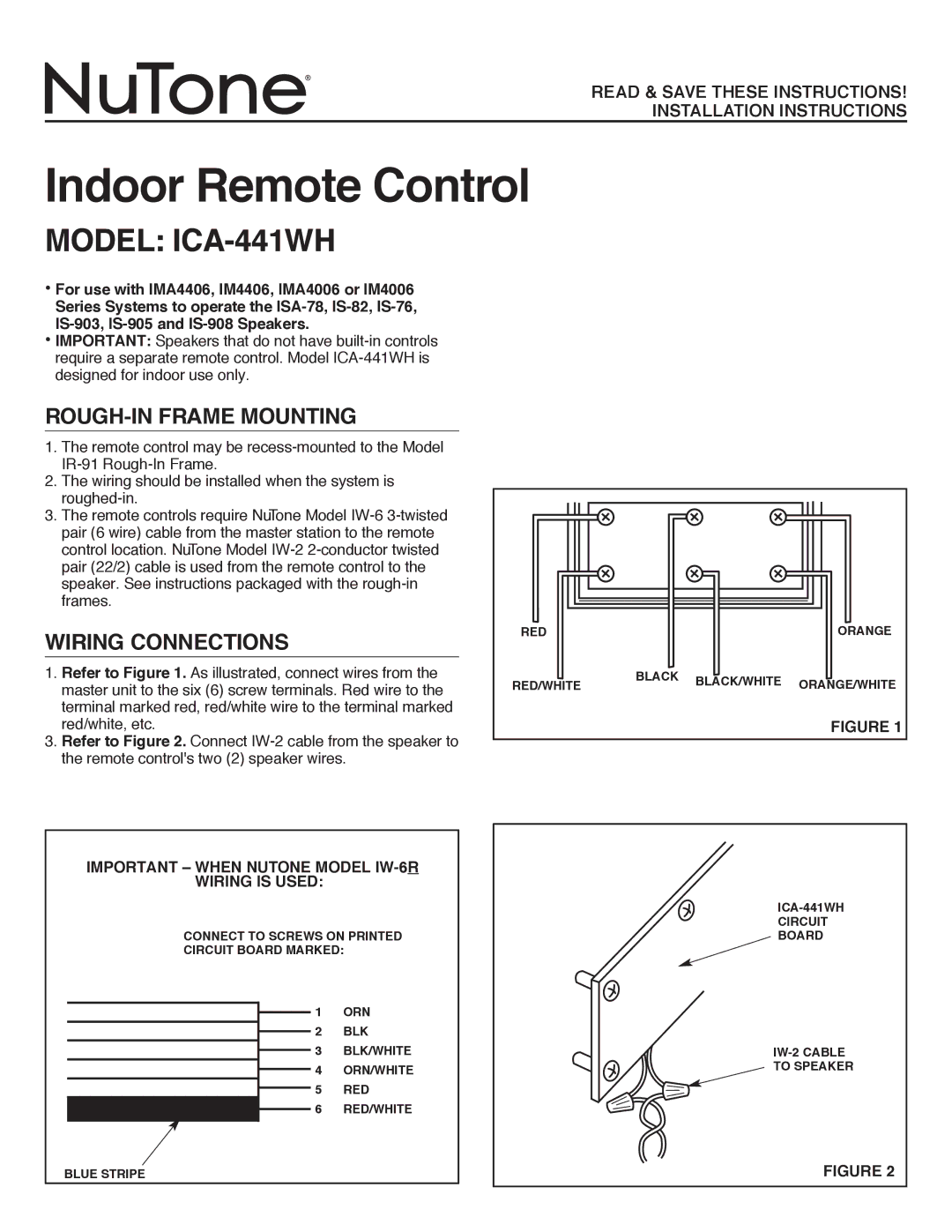 NuTone installation instructions Indoor Remote Control, Model ICA-441WH, ROUGH-IN Frame Mounting, Wiring Connections 