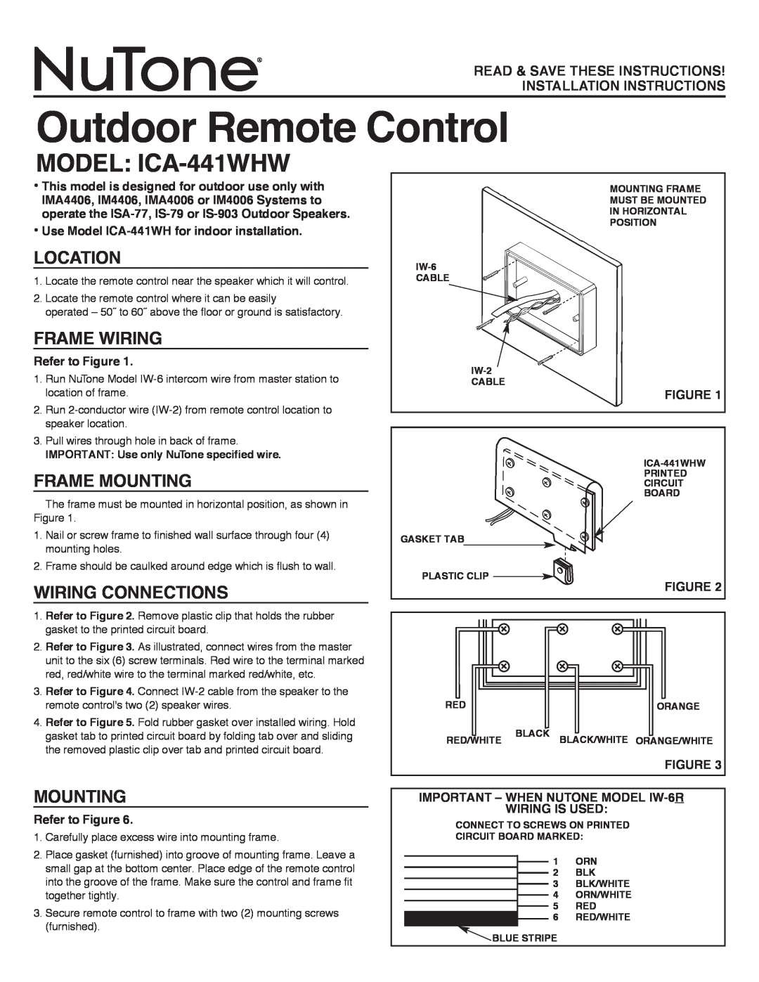 NuTone installation instructions Use Model ICA-441WH for indoor installation, Refer to Figure, MODEL ICA-441WHW 